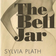The cover of Sylvia Plath's "The Bell Jar", baring a black and white photo of a woman in a light-colored strapless dress with her hand on her hip